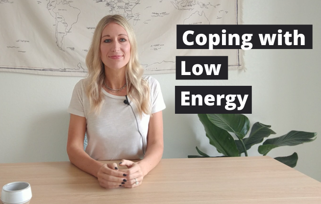 Coping with Low Energy - 1