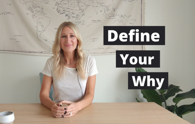 Define Your Why